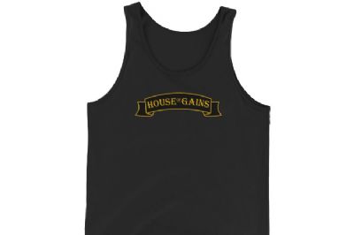 House Of Gains - Tab - $19.00